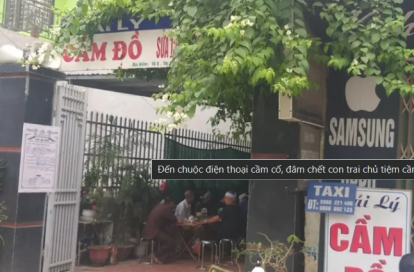 Thanh Hóa: Đâm chết con trai chủ tiệm cầm đồ vì đến chuộc điện thoại nhưng đã bị bán