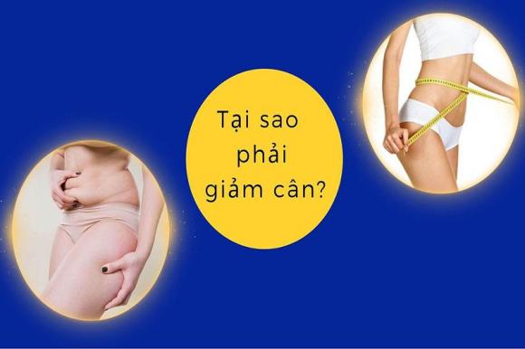 Tại sao phải giảm cân? Giảm cân có làm thay đổi cuộc đời không?